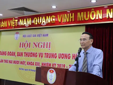 Hội nghị Đảng đoàn, Ban Thường vụ Trung ương Hội Luật gia Việt Nam lần thứ 21