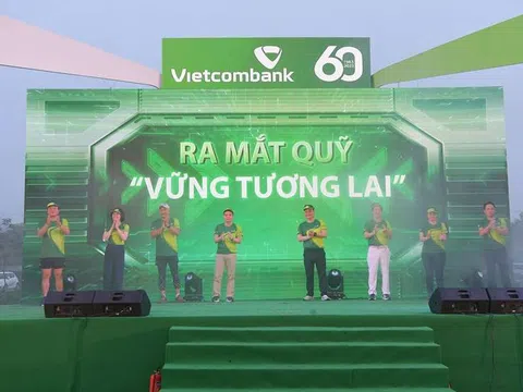 Vietcombank ra mắt Quỹ “Vững tương lai” hỗ trợ học bổng cho học sinh, sinh viên nghèo vượt khó, tài năng và phát động Giải chạy 60 năm “Vạn trái tim - Một niềm tin”