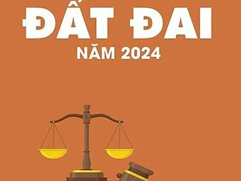 Một số nội dung, điểm mới của Luật Đất đai năm 2024