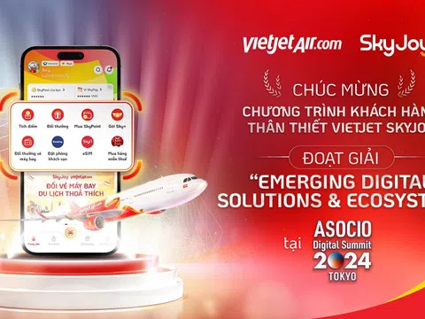 Vietjet SkyJoy được vinh danh tại ASOCIO DX Award 2024, tôn vinh sự đổi mới sáng tạo trong trải nghiệm Hội viên