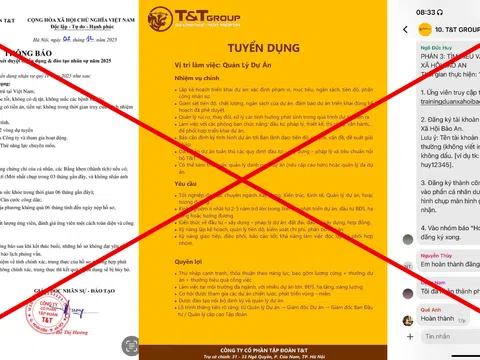 Cảnh giác trước chiêu trò giả mạo tuyển dụng T&T Group trên mạng xã hội để lừa đảo