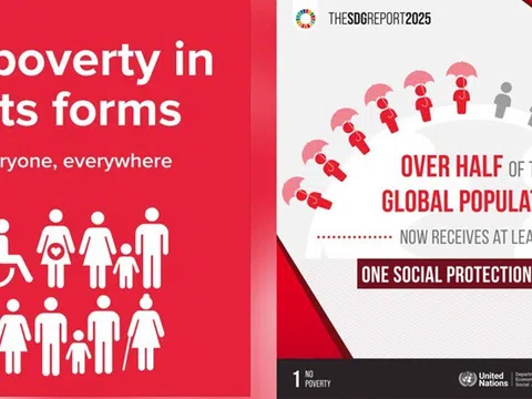 Xóa nghèo – Bức tranh toàn cầu và dấu ấn Việt Nam "không để ai bị bỏ lại phía sau”