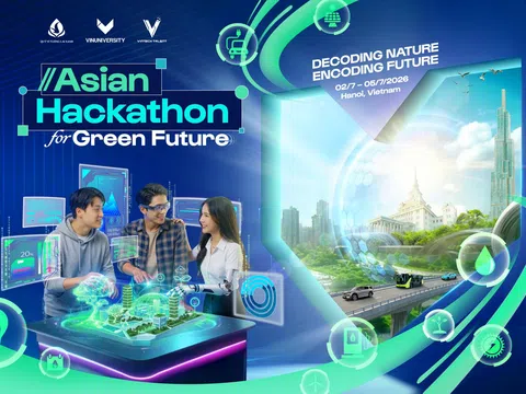 Phát động cuộc thi Asian Hackathon for Green Future 2026 với tổng giải thưởng 24.000 USD