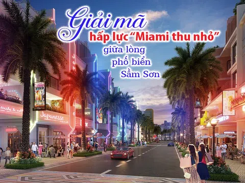 Giải mã hấp lực “Miami thu nhỏ” giữa lòng phố biển Sầm Sơn