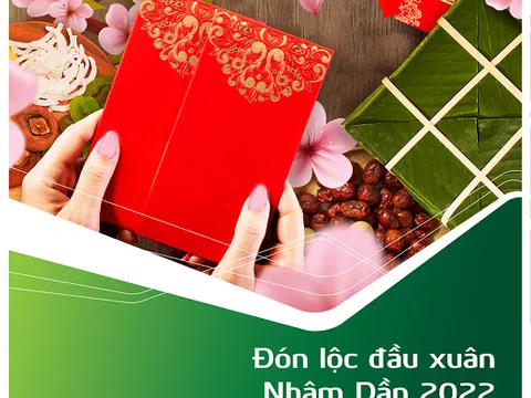 ƯU ĐÃI HẤP DẪN DÀNH CHO KHÁCH HÀNG TẠI VIETCOMBANK NHÂN DỊP TẾT NHÂM DẦN 2022
