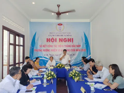 Cụm thi đua số 4 – Hội Luật gia Việt Nam: Hội nghị sơ kết công tác 6 tháng đầu năm, triển khai phương hướng nhiệm vụ 6 tháng cuối năm 2022