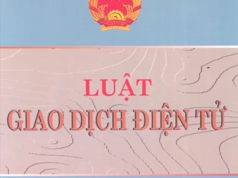 Nghiên cứu sửa đổi, bổ sung nhiều qui định liên quan đến Hợp đồng điện tử