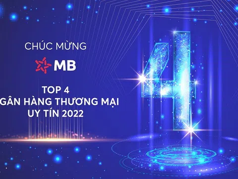 MB vào Top 4 ngân hàng thương mại uy tín Việt Nam 2022