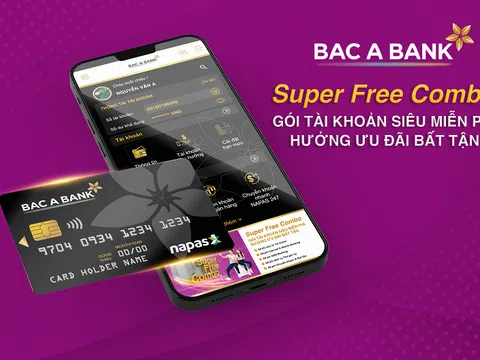 Bắc Á Bank “tung” gói tài khoản siêu miễn phí - Super Free Combo