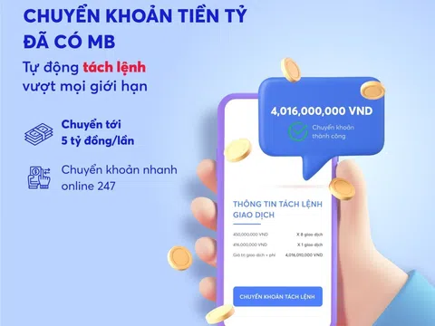 MB ra mắt tính năng chuyển khoản “Tách lệnh tự động” trên App MBBank