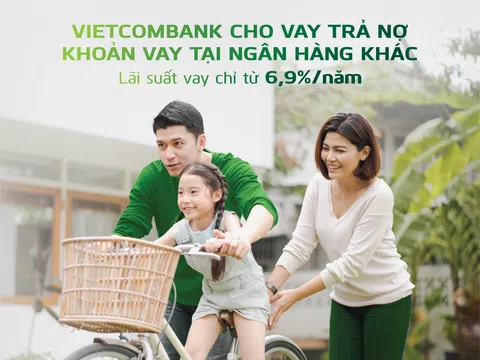 Khách hàng có thể vay vốn tại Vietcombank để trả nợ khoản vay tại ngân hàng khác