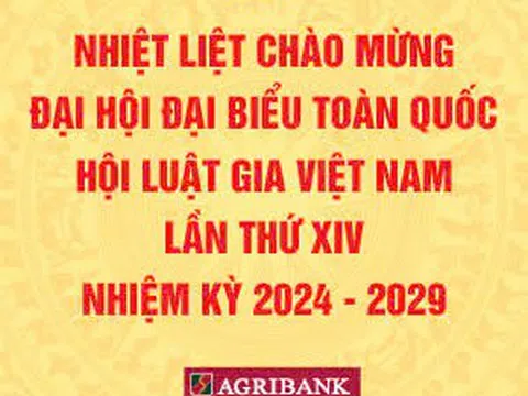 THÔNG CÁO  về Đại hội Đại biểu toàn quốc Hội Luật gia Việt Nam Lần thứ XIV, nhiệm kỳ 2024 - 2029