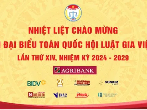 THÔNG CÁO  về Đại hội Đại biểu toàn quốc Hội Luật gia Việt Nam Lần thứ XIV, nhiệm kỳ 2024 - 2029