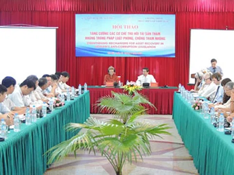 Hội thảo: "Tăng cường các cơ chế thu hồi tài sản tham nhũng trong pháp luật phòng, chống tham nhũng"