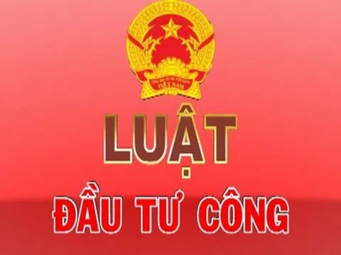 Vì sao Chính phủ muốn sửa Luật Đầu tư công?