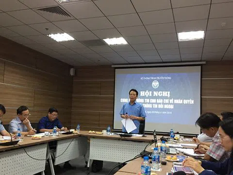 Bộ Thông tin và Truyền thông: Cung cấp thông tin cho báo chí về công tác nhân quyền