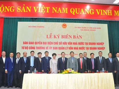 Bàn giao 6 tập đoàn, tổng công ty về "siêu" Ủy ban
