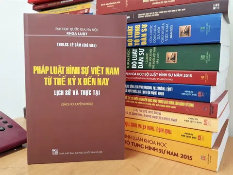 Pháp luật hình sự Việt Nam từ thế kỷ X đến nay – Lịch sử và thực tại