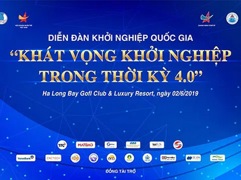 Sắp diễn ra Tọa đàm Khởi nghiệp Quốc gia 2019 “Khát vọng khởi nghiệp trong thời kỳ 4.0”