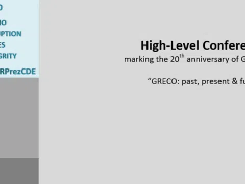 Nhóm các nước chống tham nhũng (GRECO): Hội nghị quốc tế tại Strasbourg (Pháp) nhân kỷ nhiệm 20 năm thành lập.