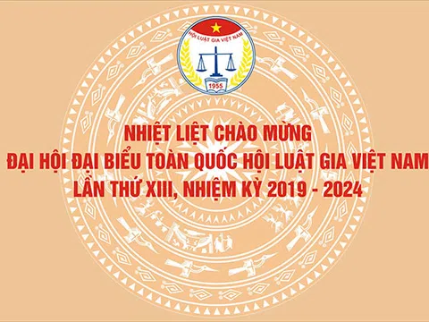 Thông cáo báo chí đại hội đại biểu toàn quốc Hội luật gia Việt Nam lần thứ XIII ( nhiệm kỳ 2019 - 2024)