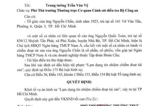 Vụ tố bị chiếm đoạt 30.000 tỷ tại Nam A Bank: Cơ quan CSĐT Bộ Công an ra quyết định khởi tố vụ án