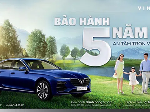 VinFast triển khai chương trình " Trước bạ 0 đồng - bảo hành 5 năm" cho dòng xe Lux