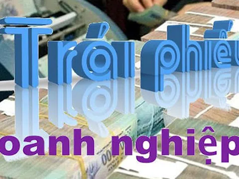 Lý do chuyên gia kiến nghị không nên cho phát hành đại trà trái phiếu doanh nghiệp?