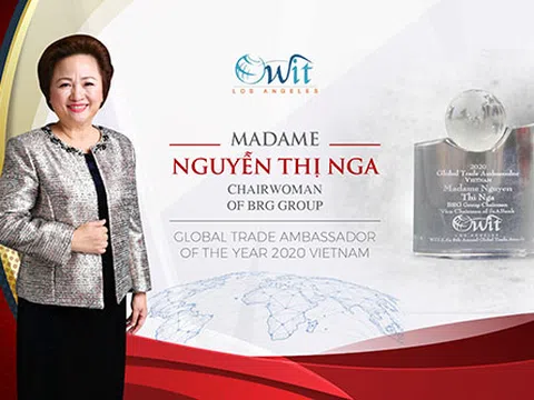 Madame Nguyễn Thị Nga được tôn vinh là đại sứ thương mại toàn cầu năm 2020