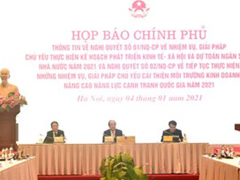 Họp báo thông tin về Nghị quyết 01, 02 của Chính phủ